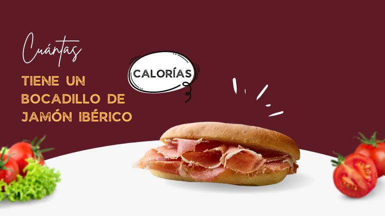 Cuantas Calorias Tiene Un Bocadillo De Jamon